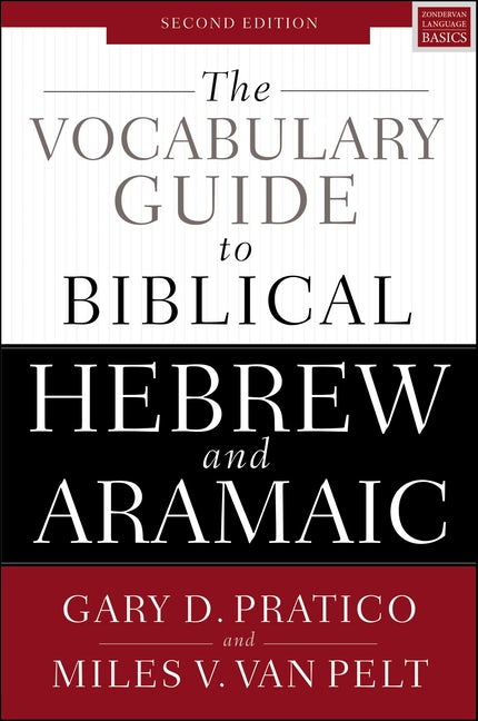 The Vocabulary Guide to Biblical Hebrew and Aramaic - HebrewRootsMarket
